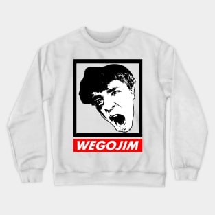 we go jim Crewneck Sweatshirt